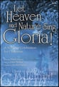 Let Heaven and Nature Sing Gloria SATB Singer's Edition cover